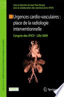 Urgences cardio-vasculaires : place de la radiologie interventionnelle