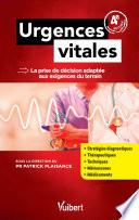 Urgences vitales : La prise de décision adaptée aux exigences du terrain