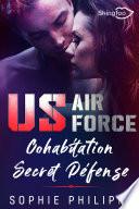 US AIR FORCE : Cohabitation Secret Défense
