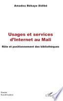 Usages et services d'Internet au Mali