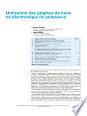 Utilisation des Graphes de Liens en Electronique de Puissance