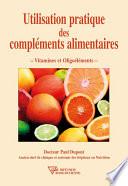 Utilisation pratique des compléments alimentaires