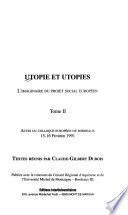 Utopie et utopies: Actes du colloque européen de Bordeaux