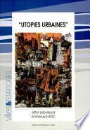 Utopies urbaines