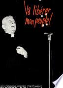 Va liberer mon peuple