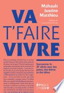 Va t'faire vivre