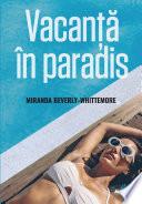 Vacanta in paradis