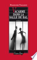 Vacarme dans la salle de bal