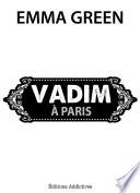 Vadim à Paris