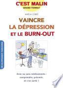 Vaincre la dépression et le burn-out, c'est malin