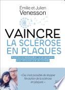 Vaincre la sclérose en plaques