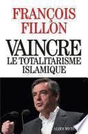 Vaincre le totalitarisme islamique
