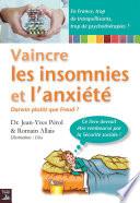 Vaincre les insomnies et l'anxiété