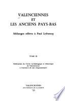 Valenciennes et les anciens Pays-Bas