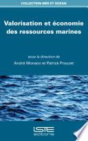 Valorisation et économie des ressources marines