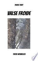 Valse froide