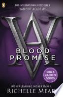 Vampire Academy: Blood Promise (book 4)