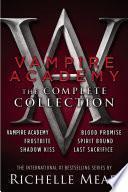 Vampire Academy: The Complete Collection