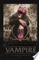 Vampire la mascarade - Tome 1 - La morsure de l'hiver