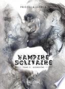 Vampire Solitaire - Tome 3