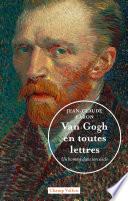 Van Gogh en toutes lettres