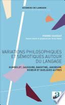 Variations philosophiques et sémiotiques autour du langage