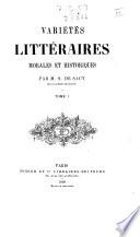Variétés littéraires morales et historiques par m. S. de Sacy
