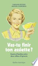 Vas-tu finir ton assiette ?