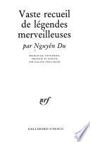 Vaste recueil de légendes merveilleuses
