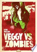 Veggy vs Zombies