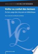 Veiller au confort des lecteurs