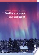 Veiller sur ceux qui dorment
