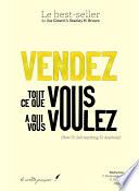 Vendez tout ce que vous voulez à qui vous voulez
