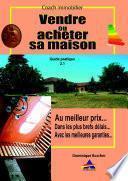 Vendre ou acheter sa maison