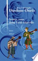 Venez, vous dont l'œil étincelle
