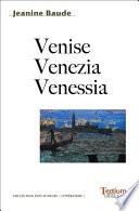 Venise Venezia Venessia