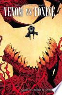 Venom vs Toxin - La nuit des tueurs de symbiotes