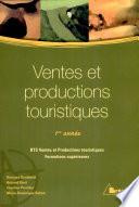 Ventes et productions touristiques