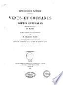 Vents et courants routes générales par M. Charles Ploix
