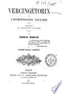 Vercingétorix et l'indépendance Gauloise