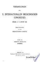 Verhandlungen des X. Internationalen medicinischen Congresses v. 3