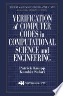 Verification of Computer Codes in Computational Science and Engineering