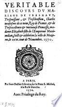 Veritable discours du mariage de Charles IX roy de France et d'Elizabeth fille de l'empereur Maximilian, celebre en la ville de Mezieres, le 26 Novembre 1570