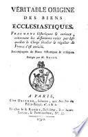 Véritable origine des biens ecclesiastiques