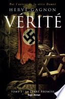 Vérité - tome 2 La terre promise