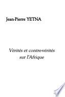 Vérités et contre-vérités sur l'Afrique