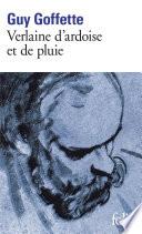 Verlaine d'ardoise et de pluie