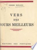Vers des jours meilleurs