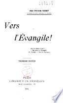 Vers l'Evangile !