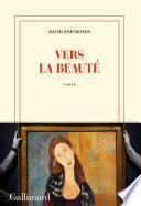 Vers la beauté